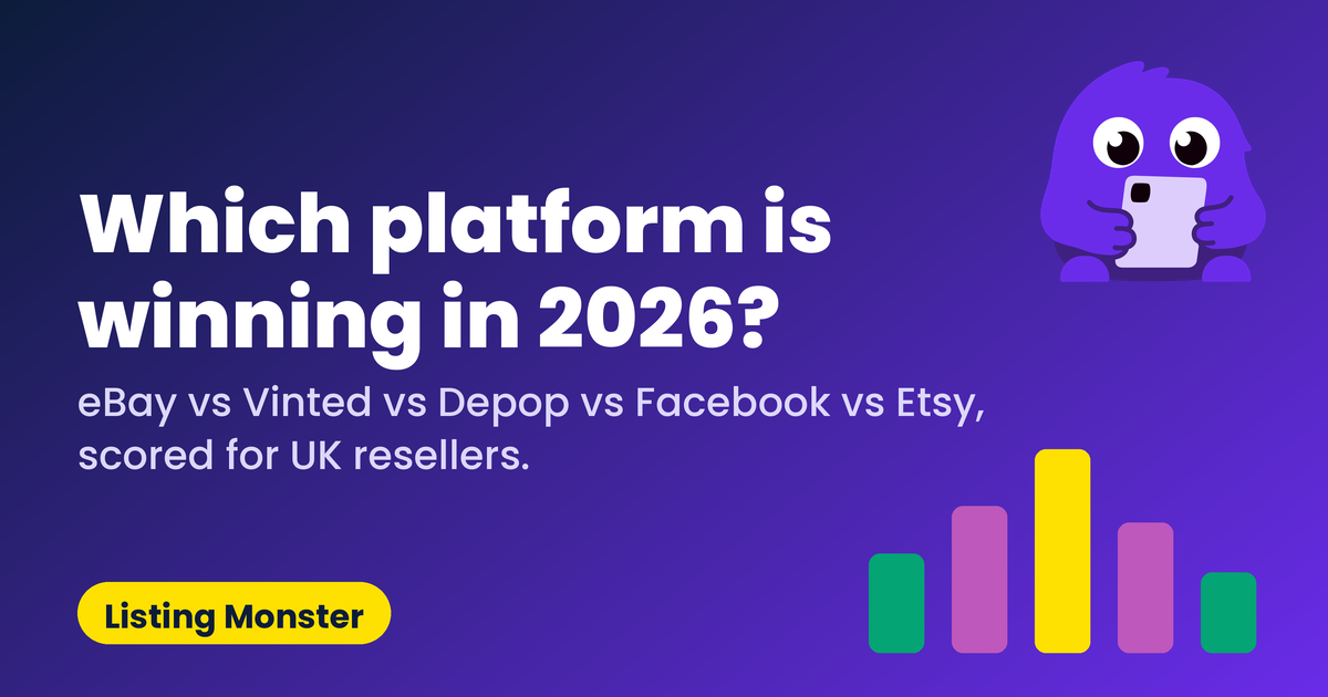 Blog hero titled "Which platform is winning in 2026?" comparing eBay, Vinted, Depop, Facebook, and Etsy for UK resellers, with the Listing Monster mascot and a bar chart.