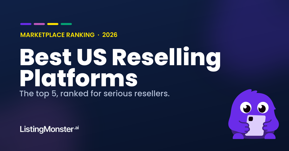 Best US Reselling Platforms 2026: The Top 5 Ranked