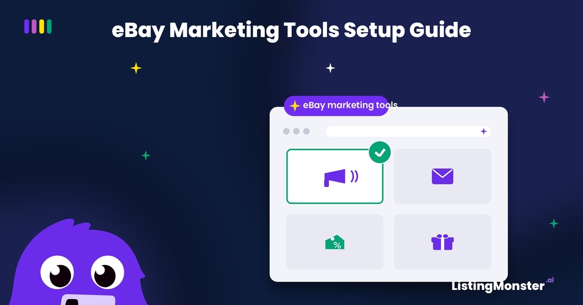 Blog hero titled "eBay Marketing Tools Setup Guide," showing a ListingMonster interface with promotion, email, discount, and gift icons, plus the mascot.