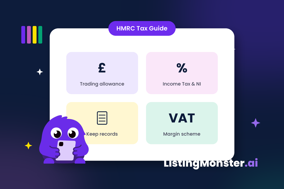 ListingMonster "HMRC Tax Guide" header showing four tiles — trading allowance, income tax & NI, keeping records, and VAT margin scheme — with the mascot.