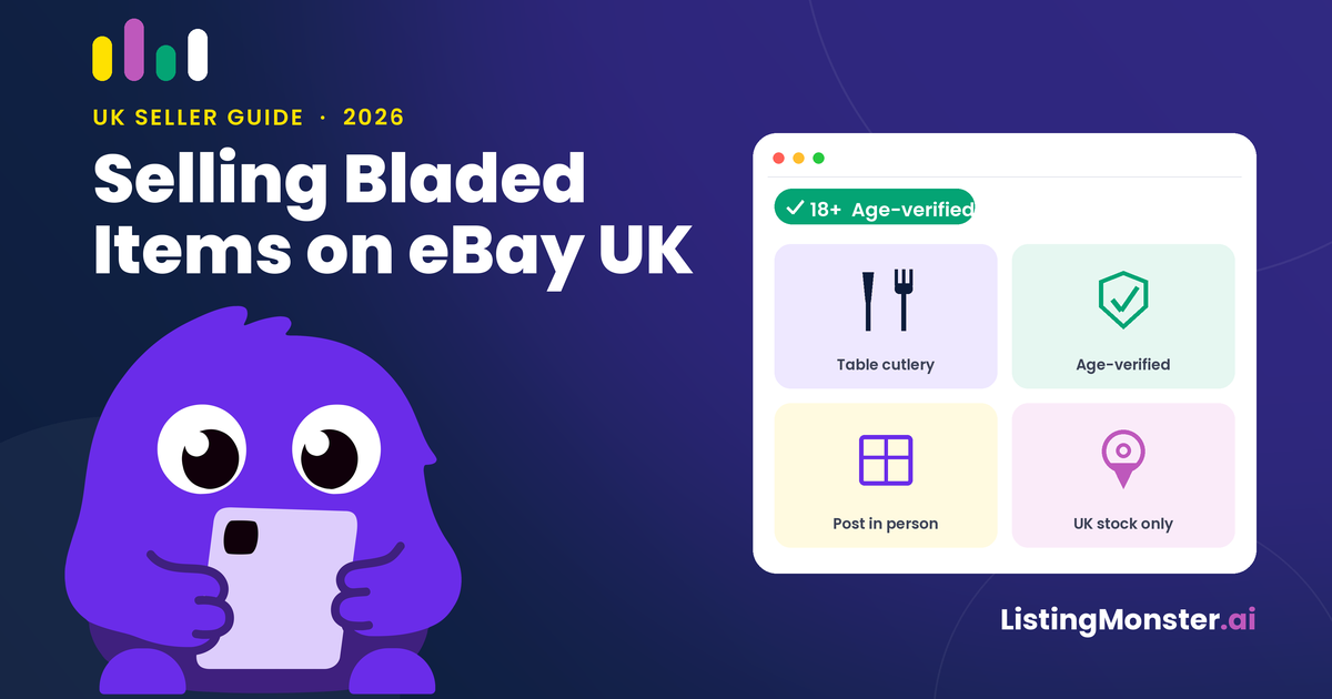 Blog hero titled "Selling Bladed Items on eBay UK," a 2026 UK seller guide showing tiles for table cutlery, age-verified, post in person, and UK stock only, with the ListingMonster mascot.