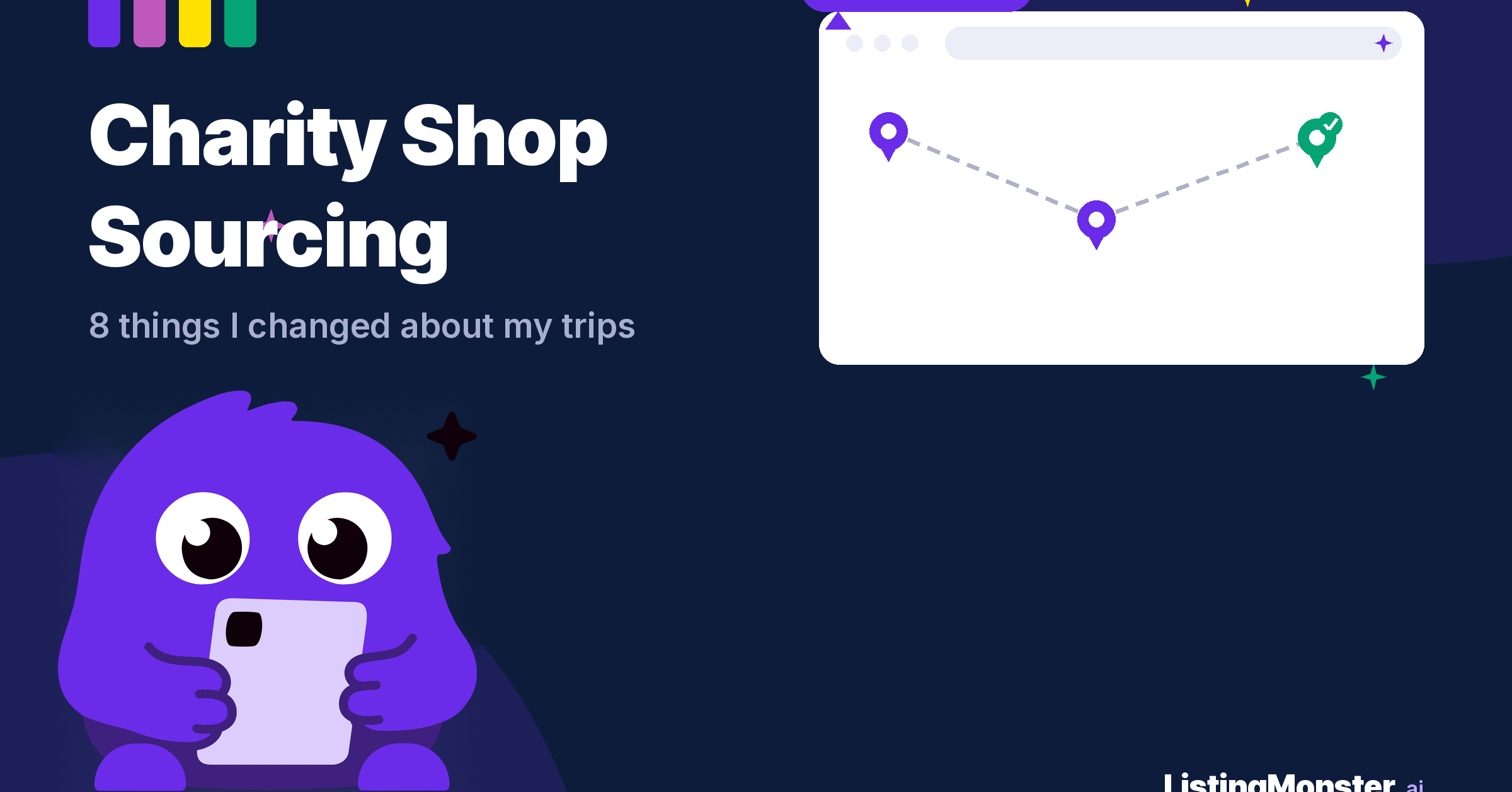 Blog hero titled "Charity Shop Sourcing: 8 things I changed about my trips," showing a map with a route between location pins, plus the ListingMonster mascot.