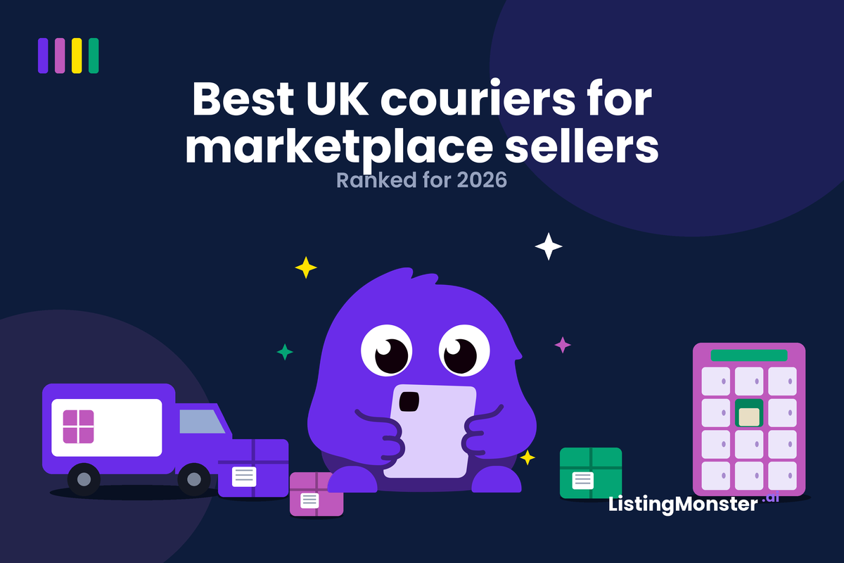 Best UK Couriers for resellers selling on online marketplaces with a Listing Monstr mascot